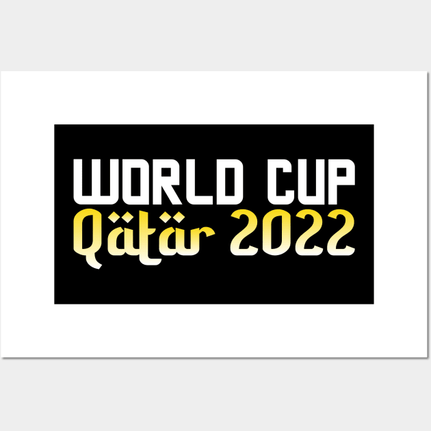 World Cup Qatar 2022 Wall Art by knnthmrctn